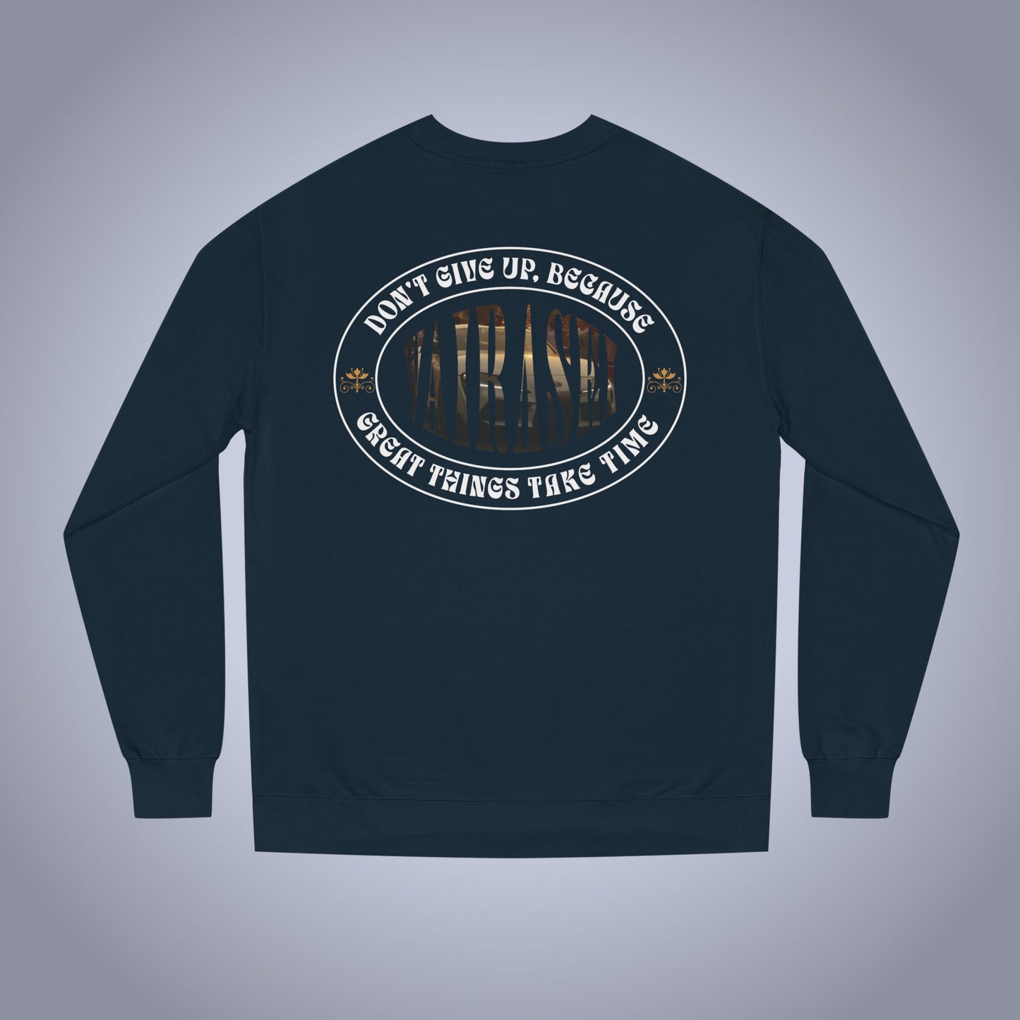 Don't Give Up Because Great Things Take Time - Hoodie