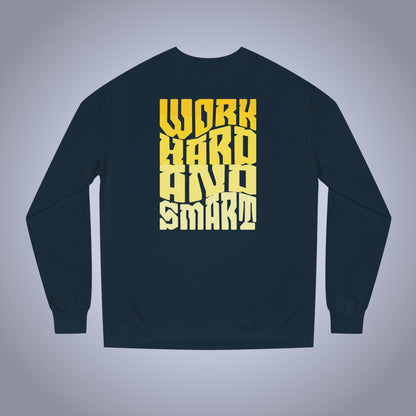 Work Hard And Smart Sweatshirt | Balenced Productivity